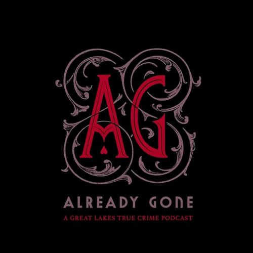Already Gone Podcast cover art