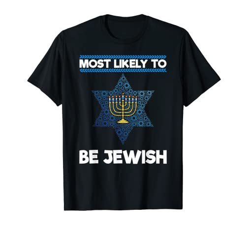 Most Likely To Be Jewish Funny Menorah Family Hanukkah T-Shirt