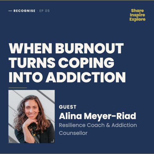 When Burnout Turns Coping Into Addiction - Alina Meyer-Riad