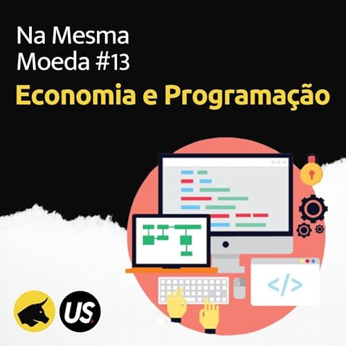 #13 - Economia e Programa&ccedil;&atilde;o