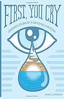 First, You Cry 1796378577 Book Cover