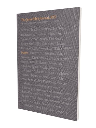 The Jesus Bible Journal, Psalms, Niv, Paperback, Comfort Print: The Jesus Bible Journal, Psalms, New International Version, Comfort Print