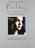norah jones begin again lyrics  Norah Jones: Come Away With Me (Piano): Noten, Sammelband für Klavier: Arranged for Solo Piano