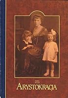 Arystokracja 8385477403 Book Cover