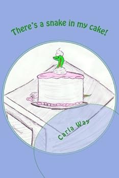Paperback There's a snake in my cake! Book