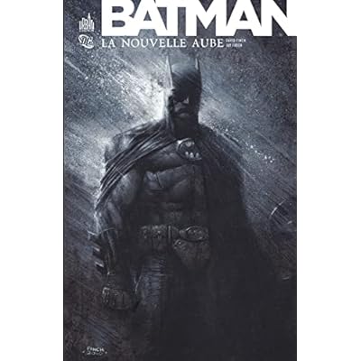 BATMAN LA NOUVELLE AUBE