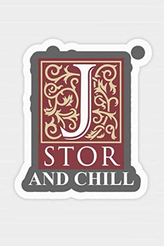Composition Notebook: Jstor and chill_ Journal Notebook Blank Lined Ruled: 6"x9" 120 Pages Composition Notebook: Jstor and chill_ Journal Notebook Blank Lined Ruled