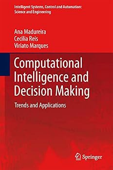 Paperback Computational Intelligence and Decision Making: Trends and Applications Book
