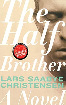 The Half Brother: A Novel Reprint Edition book cover