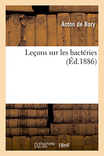 Leçons Sur Les Bactéries [French] 2013401973 Book Cover