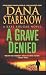 A Grave Denied: A Kate Shugak Novel (Kate Shugak Novels Book 13)