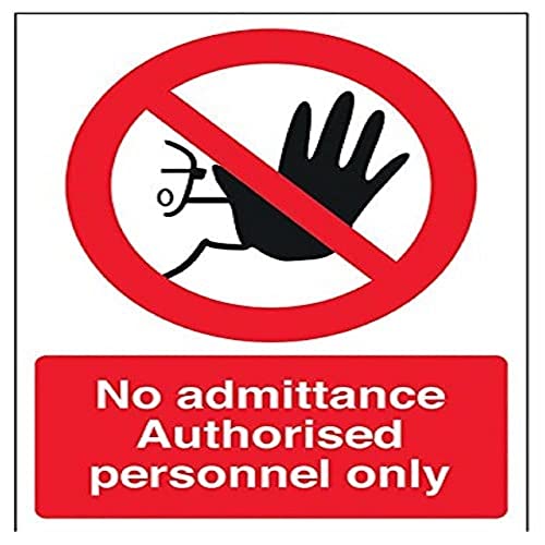 V Safety No Admittance Authorised Personnel Only Hand Sign - 150mm x 200mm - 1mm Rigid Plastic