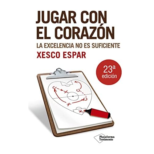 Jugar Con El Corazon: La excelencia no es suficiente (Testimonio)