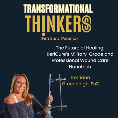 The Future of Healing: KeriCure’s Military-Grade and Professional Wound Care Nanotech