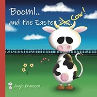 Booml. . and the Easter Bun. . Cow! 109386575X Book Cover