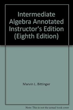 Intermediate Algebra, Annotated Instructor's Edition [With CDROM]
