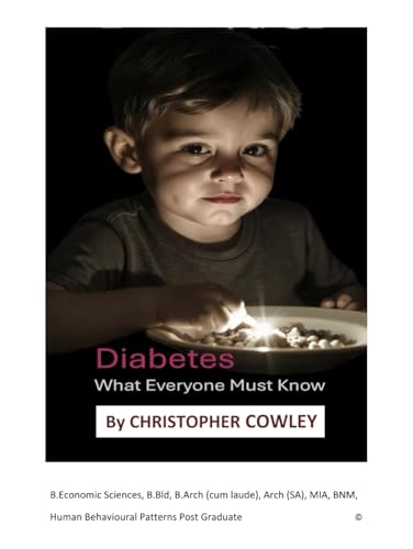 Diabetes What Everyone Must Know: Diabetes What Everyone Must Know