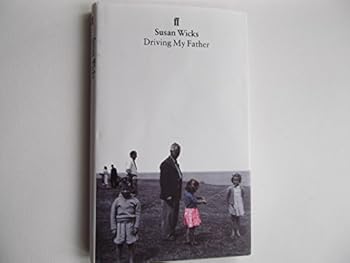 Hardcover Driving My Father: A Daughter's Story Book