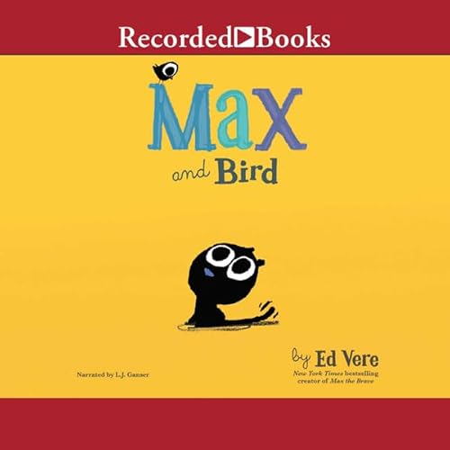 Max and Bird Audiolibro Por Ed Vere arte de portada