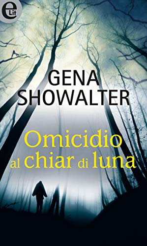 Omicidio al chiar di luna (eLit)