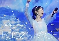 【Amazon.co.jp限定】石原夏織 1st LIVE TOUR「Face to FACE」Blu-ray(AR動画付き チケットファイル付)