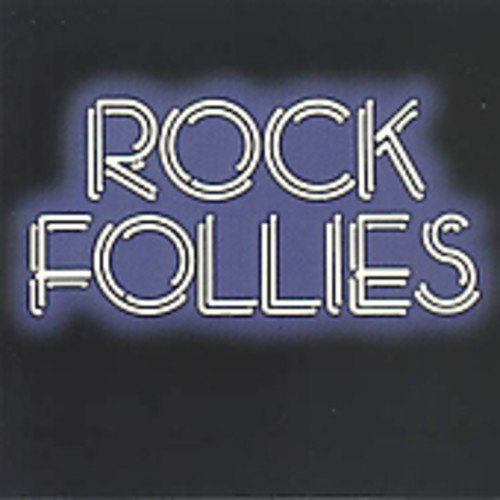 Rock Follies