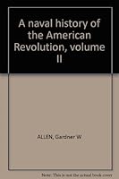 A naval history of the American Revolution, volume II B007PCG7SA Book Cover