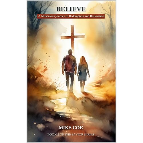 BELIEVE Audiolibro Por Mike Coe arte de portada