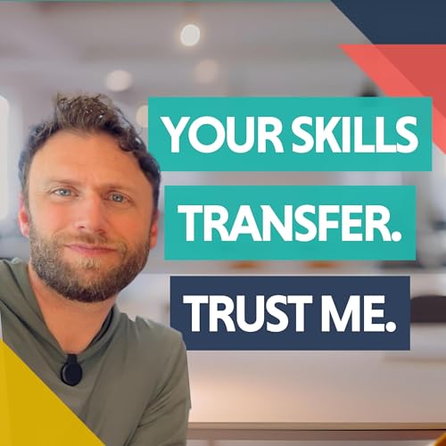 How to Change Careers When Your Job Is Highly Specialized (Without Starting Over)