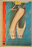  Lili, Libertad