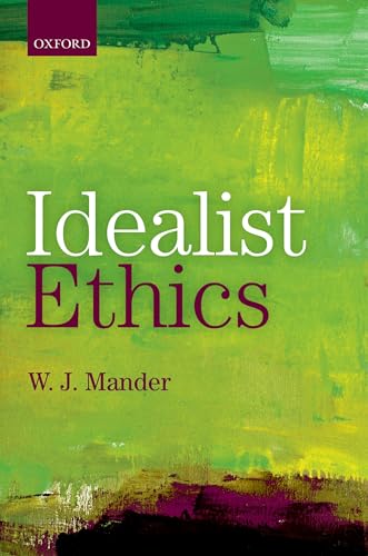 Idealist Ethics view 2