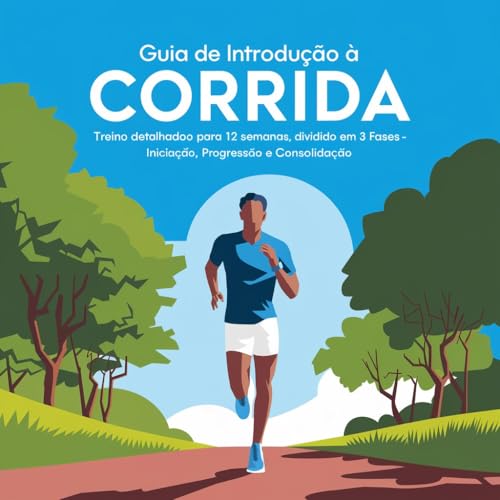 E-book: Guia de Introdução à Corrida: Por: Willian Soares dos Santos CREF:026958-RS