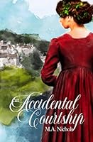 An Accidental Courtship (The Leighs) B0C2RRNXBH Book Cover