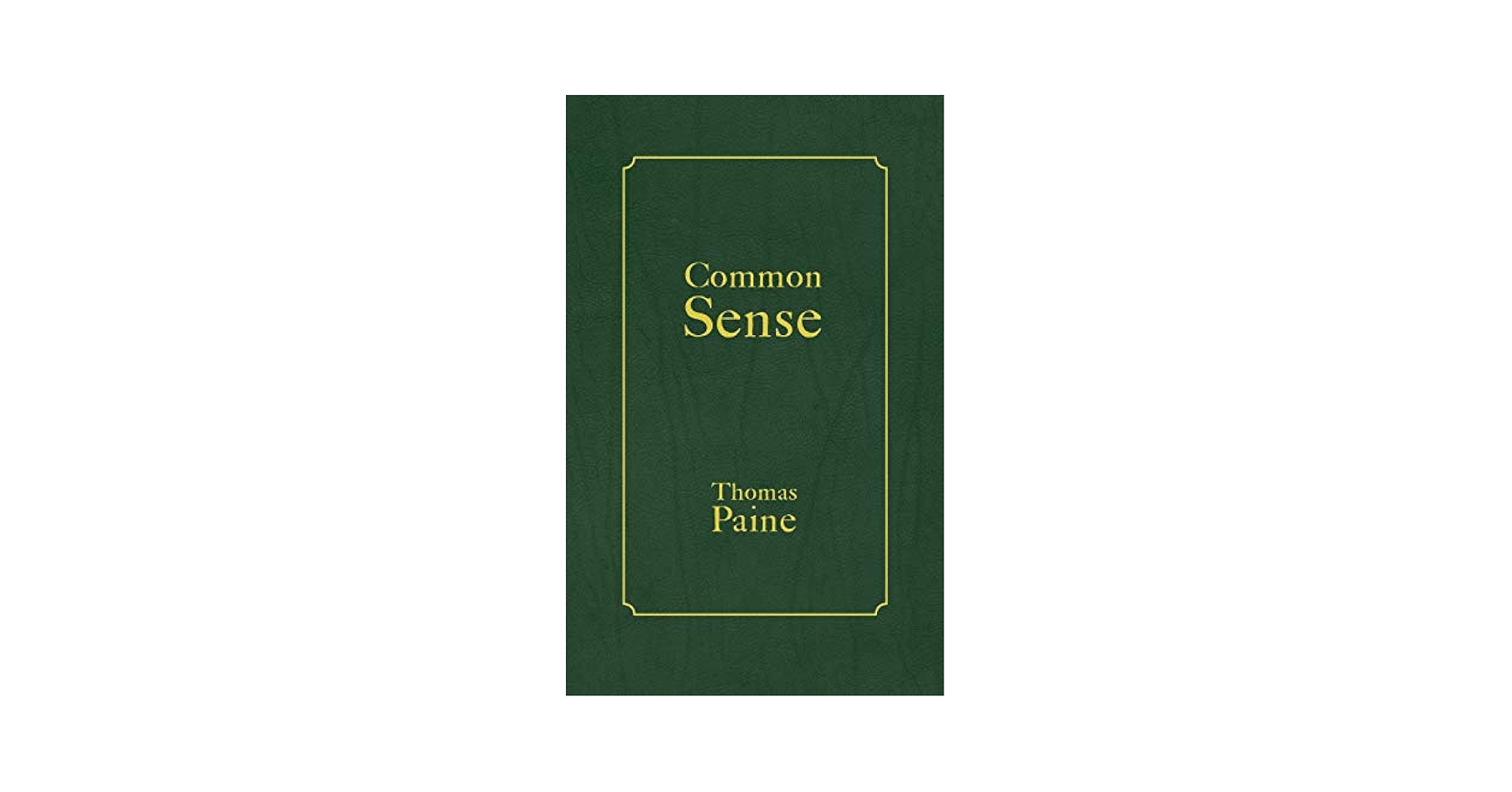 Common Sense: Paine, Thomas, Darnell, Tony: 9781680920949