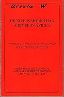 De-Nile is More Than a River in Africa Guidance and Hope for Families Affected By Drug Use B000H445ZU Book Cover