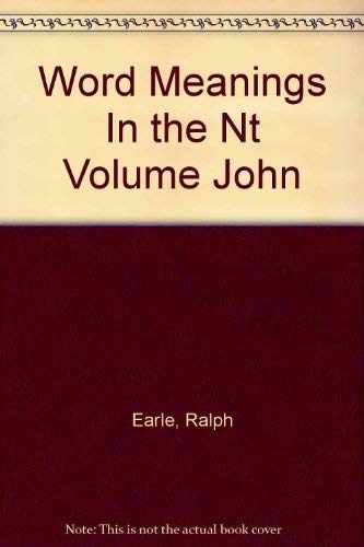 Word Meanings In the Nt Volume John 0834107732 Book Cover