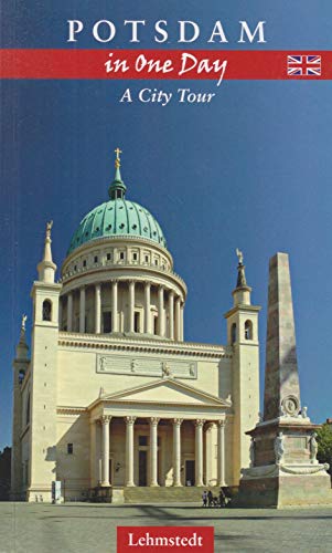 Preisvergleich Produktbild Potsdam in one day: A City Tour
