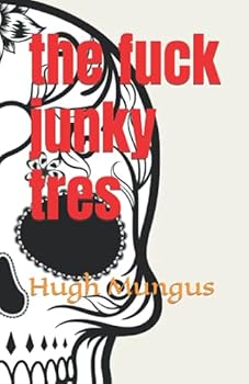 Paperback the fuck junky tres Book
