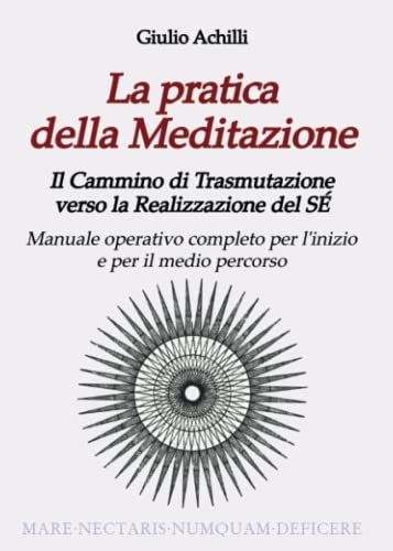  La pratica della Meditazione