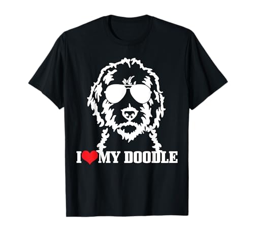 Goldendoodle I Love My Doodle Mom Labradoodle Dog Funny Gift T-Shirt