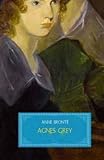 [(Agnes Grey)] [By (author) Anne Brontë] published on (March, 2015) - Anne Brontë