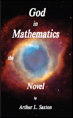 God in Mathematics the Novel