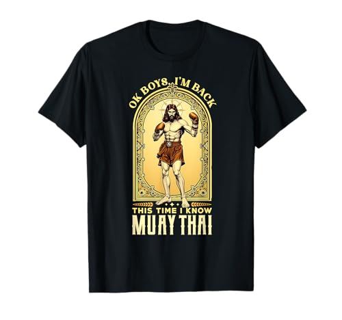Jesús sabe Muay Thai Boxeo Kickboxing MMA Camiseta