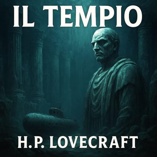 Il Tempio &ndash; H.P. Lovecraft (Audiolibro) cover art