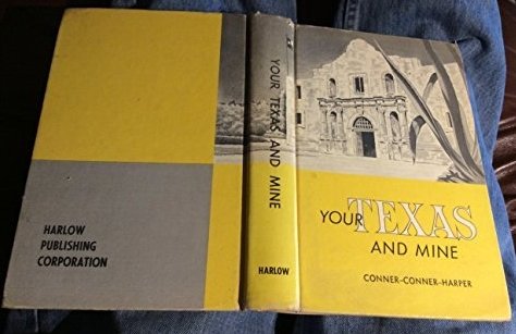 Your Texas and mine B0007EX3S0 Book Cover