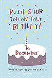 Puzzles for you on your Birthday - 7th December