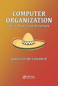 9780815362463: Computer Organization: Basic Processor Structure ...