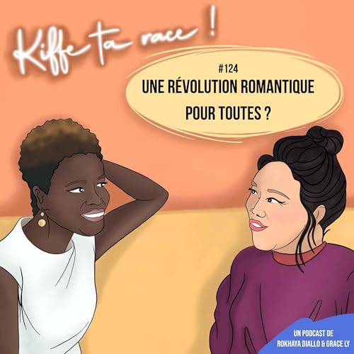 Une r&eacute;volution romantique pour toutes ?