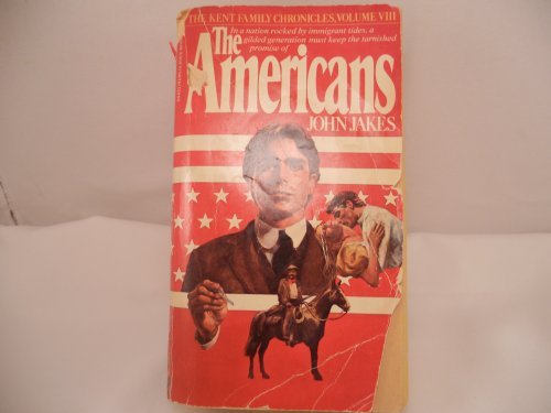 The Americans (The Kent Family Chronicles, Vol.... B01K3IS3VG Book Cover