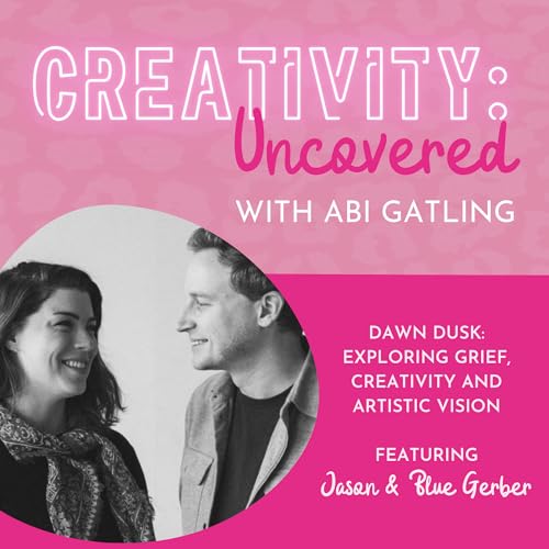 Dawn Dusk: Exploring grief, creativity and artistic vision Podcast Por arte de portada